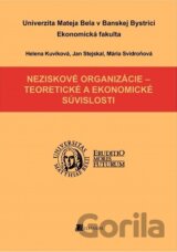 Neziskové organizácie - teoretické a ekonomické súvisloti