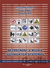 Bezpecnost a riziká technických systémov