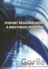 Podoby regionálneho a miestneho rozvoja