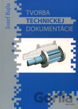 Tvorba technickej dokumentácie