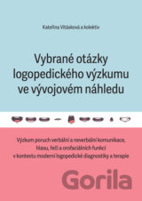 Vybrané otázky logopedického výzkumu ve vývojovém náhledu