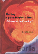Rodiny s postiženými dětmi