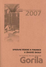 Správní řízení a finance v životě školy