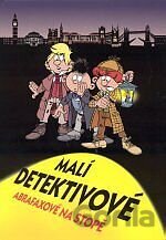 Malí detektivové - Abrafaxové na stopě