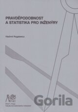 Pravděpodobnost a statistika pro inženýry