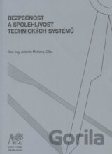 Bezpečnost a spolehlivost technických systémů