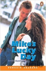 Mike's Lucky Day (Penguin Readers, Level 1)