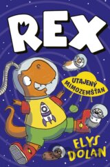 Rex 2: Utajený mimozemšťan