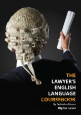 The Lawyers English Language Coursebook- Higher B1/B2
