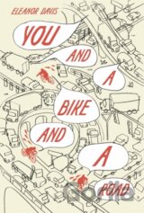 You & A Bike & A Road