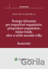Postupy účtovania pre rozpočtové organizácie, príspevkové organizácie, štátne fondy, obce a vyššie územné celky