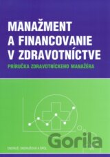 Manažment a financovanie v zdravotníctve