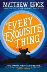 Every Exquisite Thing