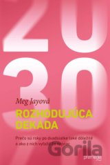 Rozhodujúca dekáda