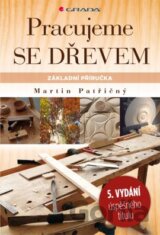 Pracujeme se dřevem