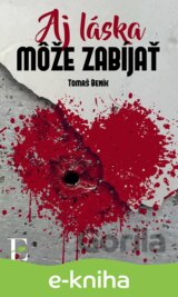Aj láska môže zabíjať
