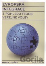 Evropská integrace z pohledu teorie veřejné volby