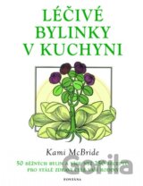 Léčivé bylinky v kuchyni