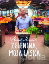 Zelenina, moja láska