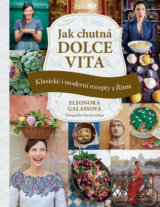 Jak chutná dolce vita