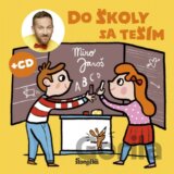 Do školy sa teším