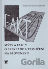 Mýty a fakty o preklade na Slovensku