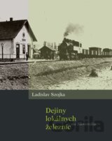 Dejiny lokálnych železníc na Slovensku