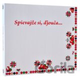 Lucia Turiničová: Spievajže si, ďjouča...