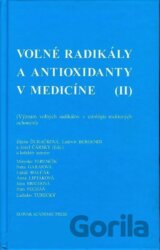 Voľné radikály a antioxidanty v medicíne (II)