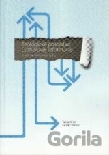 Teologické posolstvo Lutherovej reformácie