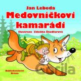 Medovníčkovi kamarádi