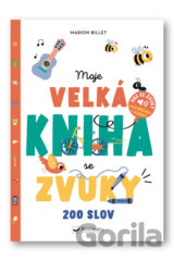 Moje velká kniha se zvuky
