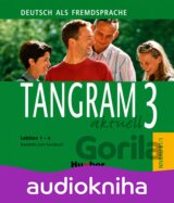 Tangram aktuell 3 – Lektion 1–4: Deutsch als Fremdsprache