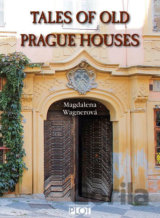 Tales of Old Prague Houses
