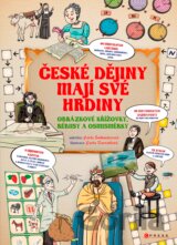 České dějiny mají své hrdiny