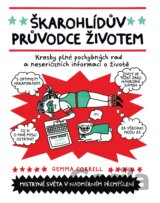 Škarohlídův průvodce životem