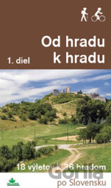 Od hradu k hradu (1. diel)
