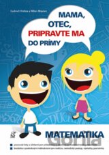 Mama, otec, pripravte ma do prímy (matematika)