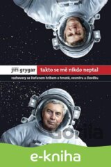 Takto se mě nikdo neptal