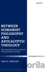 Between Humanist Philosophy and Apocalyptic Theology