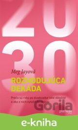Rozhodujúca dekáda