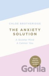 The Anxiety Solution