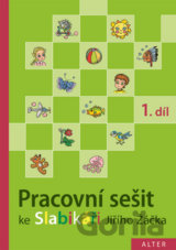 Pracovní sešit ke Slabikáři (1. díl)