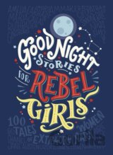 Good Night Stories for Rebel Girls