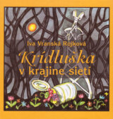 Krídluška v krajine sietí