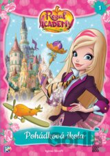 Regal Academy: Pohádková škola