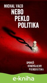 Nebo, peklo, politika