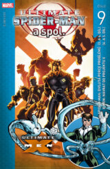 Ultimate Spider-Man a spol. 9