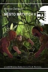 Město mrtvých II