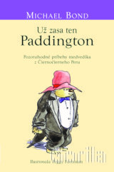 Už zasa ten Paddington